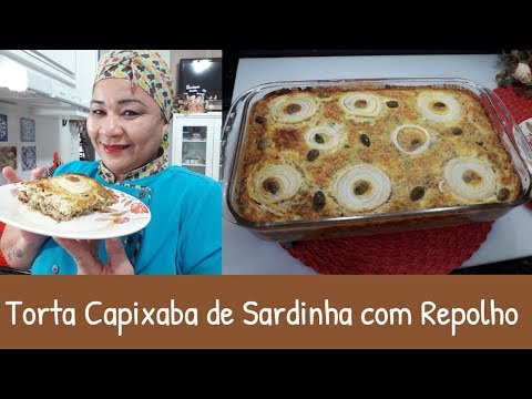 TORTA CAPIXABA DE SARDINHA COM REPOLHO